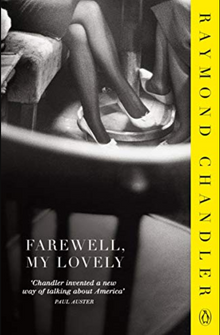 Farewell, My Lovely (Phillip Marlowe)