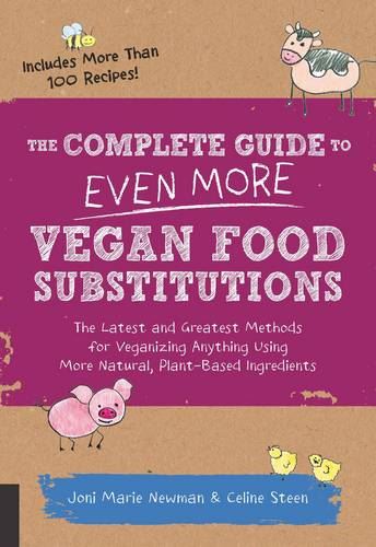 Complete Guide to Even More Vegan Food Substitutions