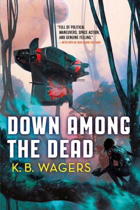 Down Among The Dead: The Farian War, Book 2