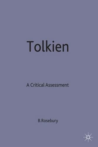 Tolkien - A Critical Assessment