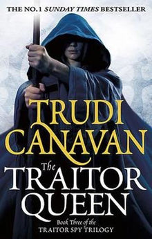 The Traitor Queen: Book 3 of the Traitor Spy: 3/3