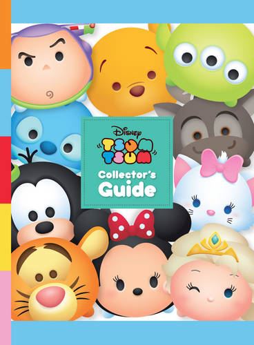 Disney Tsum Tsum: Collector's Guide