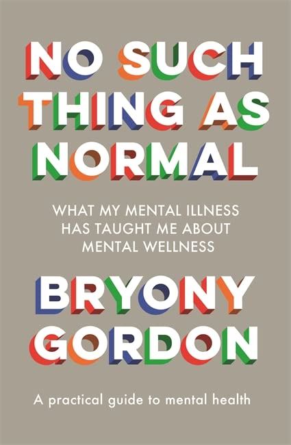 No Such Thing as Normal: From the author of Glorious Rock Bottom