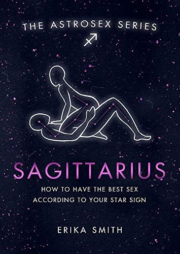 The Astrosex Series - Sagittarius