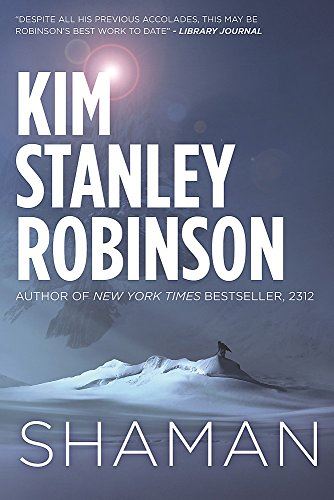 Shaman: A novel of the Ice Age