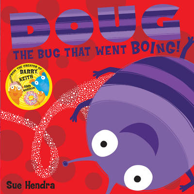 Hendra: Doug The Bug