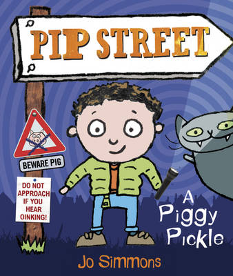 Pip Street: A Piggy Pickle