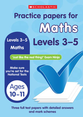 Practice Papers: Maths 3-5