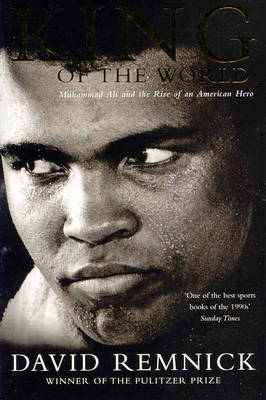 Muhammed Ali: King of the World