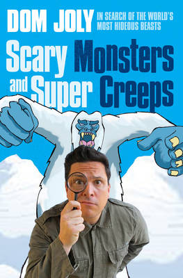 Scary Monsters & Super Creeps