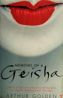Memoirs Of A Geisha